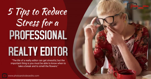 Learn more: https://www.photoandvideoedits.com/blog/5-tips-to-reduce-stress-for-a-professional-realty-editor