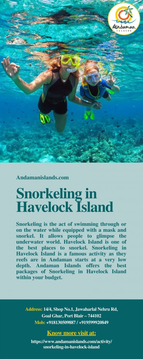 Snorkeling is the act of swimming through or on the water while equipped with a mask and snorkel. Andaman Islands offers the best packages for Snorkeling in Havelock Island within your budget. To know more visit at https://www.andamanislands.com/activity/snorkeling-in-havelock-island
