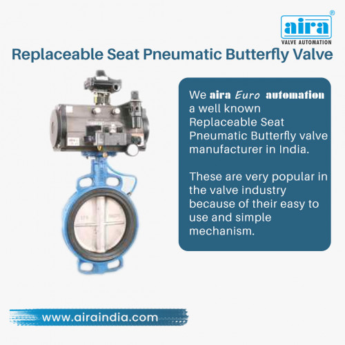 Aira Euro Automation is a leading butterfly valve manufacturers in India. Aira has wide range of industrial valves.