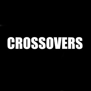 CROSSOVERS.jpg