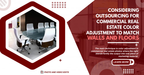 Learn more: https://www.photoandvideoedits.com/blog/considering-outsourcing-for-commercial-real-estate-color-adjustment-to-match-walls-and-floors