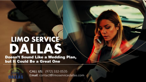 Limo-Service-Dallas-Doesnt-Sound-Like-a-Wedding-Plan-but-It-Could-Be-a-Great-One.jpg