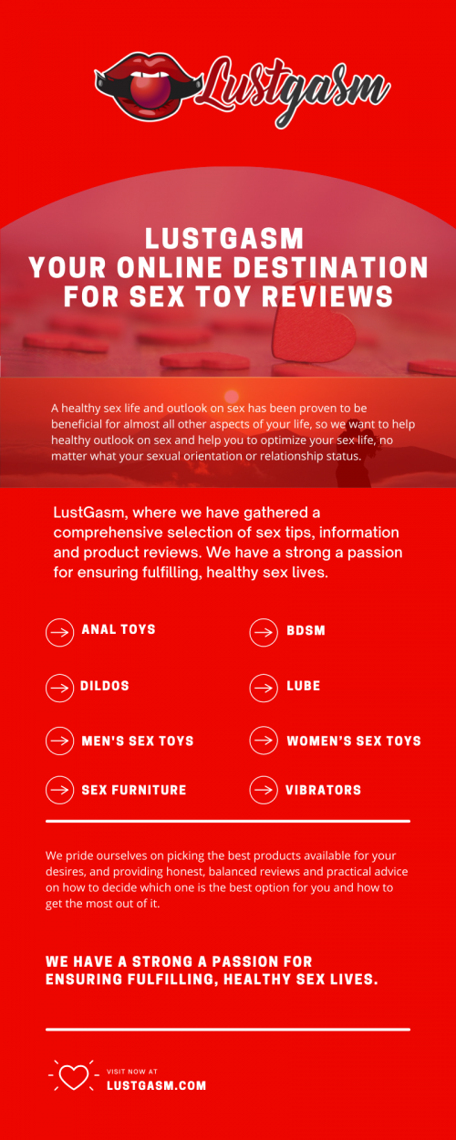 LustGasm at https://www.lustgasm.com is your online destination for sex toys and product reviews. We aim to provide you with detailed assessments of popular, high-quality products to save you time and money!