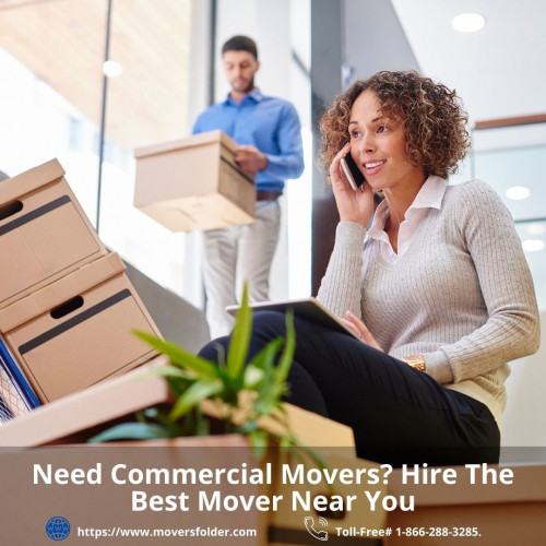 If you are thinking about relocating! Don't worry, use moversfolder.com to get the best commercial movers and hire movers based on your specific requirements.
 
Best office movers:‌ ‌https://www.moversfolder.com/office-movers‌
‌(Or)‌ ‌Talk‌ ‌to‌ ‌Us‌ ‌@‌ ‌Toll-Free#‌ ‌1-866-288-3285.‌