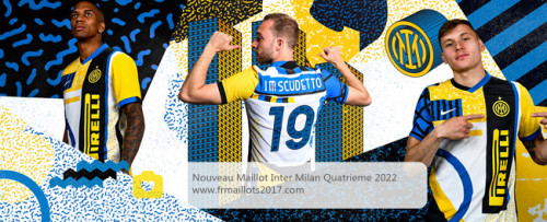 Nouveau Maillot Inter Milan Quatrieme 2022