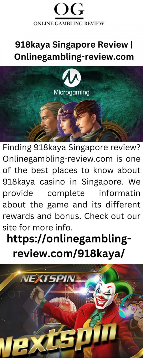 Finding 918kaya Singapore review? Onlinegambling-review.com is one of the best places to know about 918kaya casino in Singapore. We provide complete informatin about the game and its different rewards and bonus. Check out our site for more info.


https://onlinegambling-review.com/918kaya/