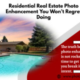 Residential-Real-Estate-Photo-Enhancement-You-Wont-Regret-Doing