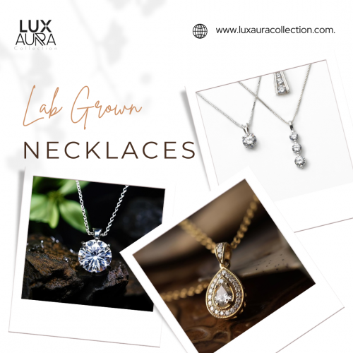 Discover the allure of lifestyle jewelry with lab-grown necklaces, combining modern elegance and eco-friendly craftsmanship for a dazzling, sustainable choice. Perfect for any occasion! Also read- https://luxauracollection.com/collections/lab-grown-necklaces