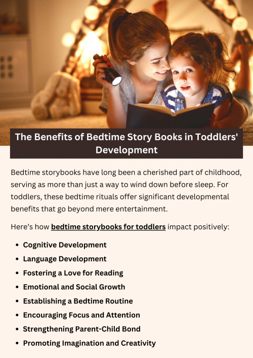 Bedtime storybooks offer significant benefits for toddlers' development by enhancing language skills, imagination, and emotional understanding. These books introduce new vocabulary and concepts in an engaging way, support cognitive growth, and strengthen parent-child bonds through shared reading experiences. Establishing a bedtime routine with storybooks also promotes relaxation and helps toddlers develop a love for reading, laying a foundation for lifelong learning. To know more visit here https://inflationeducation.net/better-bedtime-stories/