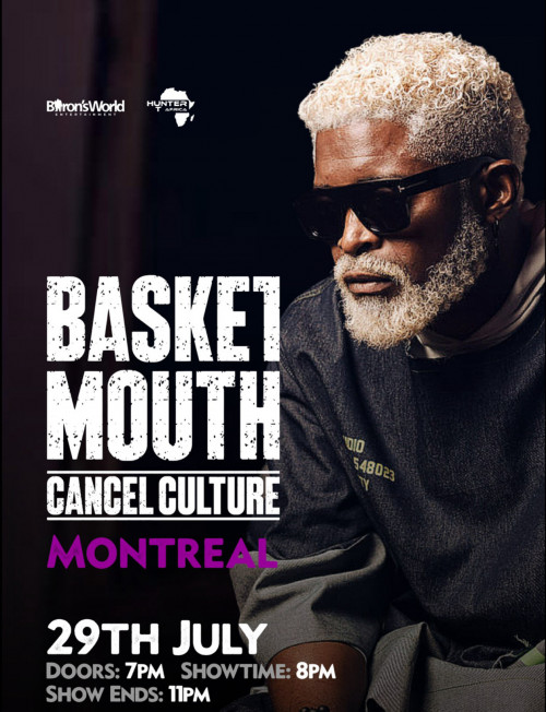 HUNTER TV AFRICA is organizing BASKETMOUTH CANCEL CULTURE IN MONTREAL event by HUNTER TV AFRICA on 2024–06–29 08 PM in Canada, we are selling the tickets for BASKETMOUTH CANCEL CULTURE IN MONTREAL. https://www.ticketgateway.com/event/view/basketmouth-cancel-culture-in-montreal