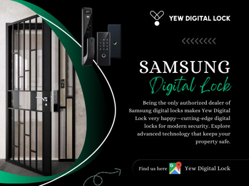 From enhanced security features to seamless integration with smart home systems, choose Samsung digital lock. It provides protection and peace of mind that traditional locks can't match.

Official Website: https://yewdigitallock.com.sg/

Yew Digital Lock
Address: 21 Woodlands Cl, #01-19 & #02-11 Primz Bizhub, Singapore 737854
Phone: +6589037025

Find Us On Google Map: https://maps.app.goo.gl/z6ACLZfHXWNasBrEA