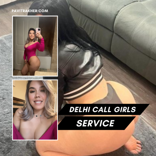 Delhi Escort Service