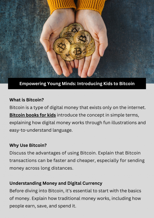Introducing kids to Bitcoin teaches them about digital money in simple terms. They learn how it works and its growing importance in the world. By understanding Bitcoin early on, kids can feel confident about technology and finance. It's a fun way for children to explore the future of money and broaden their understanding of the digital world. To know more visit here https://inflationeducation.net/product/the-beautiful-bitcoin-book/