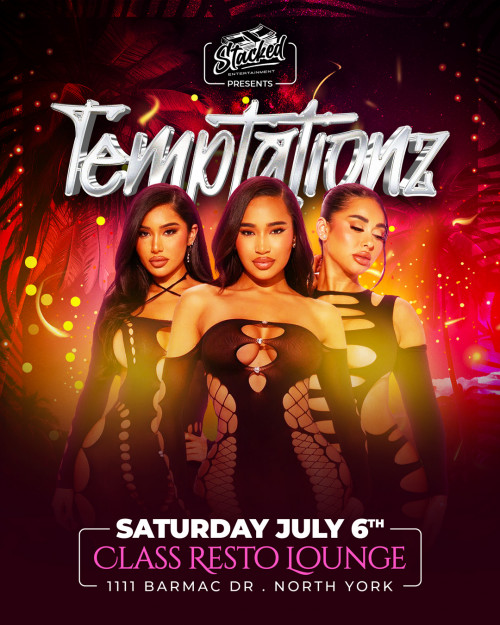 Stacked Entertainment is organizing Temptationz event by Stacked Entertainment on 2024–07–06 10 PM in Canada, we are selling the tickets for Temptationz. https://www.ticketgateway.com/event/view/temptationz