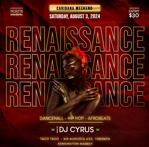 Renaissance Revival is organizing Caribana After Party - Renaissance: Dancehall • Afrobeats • Hip-Hop event by Renaissance Revival on 2024–08–03 10 PM in Canada, we are selling the tickets for Caribana After Party - Renaissance: Dancehall • Afrobeats • Hip-Hop. https://www.ticketgateway.com/event/view/caribana-after-party-renaissance