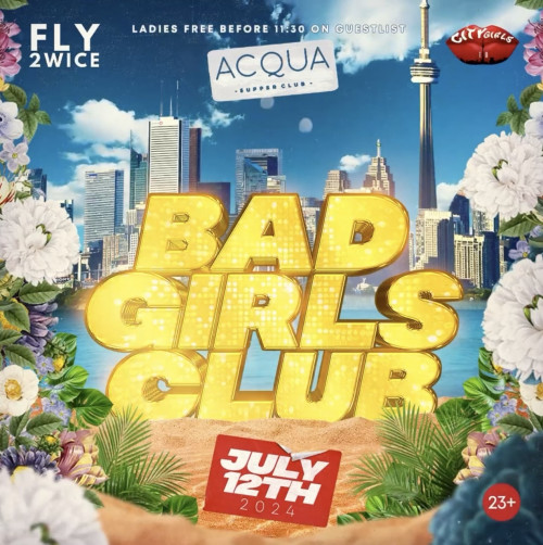 Fly2wice Events is organizing Bad Girls Club event by Fly2wice Events on 2024–07–12 10 PM in Canada, we are selling the tickets for Bad Girls Club. https://www.ticketgateway.com/event/view/bad-girls-club