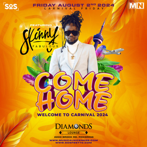 Musical Niceness is organizing COME HOME 2024 Welcome To Carnival - Featuring SKINNY FABULOUS event by Musical Niceness on 2024–08–02 10 PM in Canada, we are selling the tickets for COME HOME 2024 Welcome To Carnival - Featuring SKINNY FABULOUS. https://www.ticketgateway.com/event/view/comehome-2024