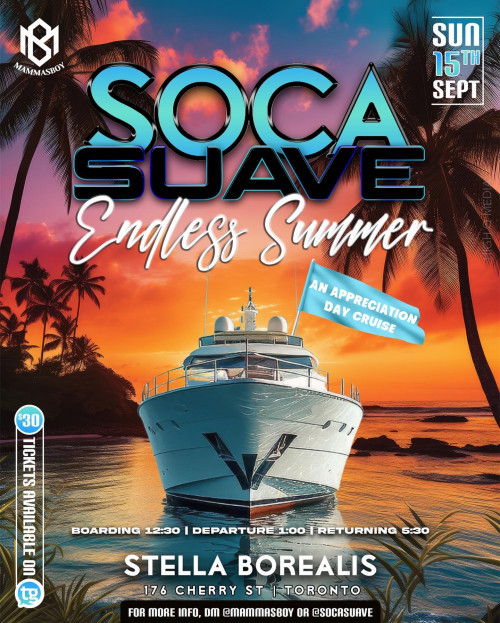 Soca Suave is organizing SOCA SUAVE ENDLESS SUMMER - BOAT CRUISE event by Soca Suave on 2024–9–15 12:30 PM in Canada, we are selling the tickets for SOCA SUAVE ENDLESS SUMMER - BOAT CRUISE. https://www.ticketgateway.com/event/view/soca-suave-endless-summer