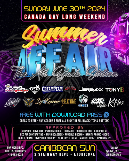 Love Ent is organizing Summer Affair (All Black Edition) event by Love Ent on 2024–06–30 10 PM in Canada, we are selling the tickets for Summer Affair (All Black Edition). https://www.ticketgateway.com/event/view/summer-affair--all-black-edition-
