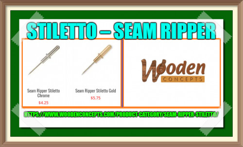 Wooden Concepts is the place online to get your seam ripper stiletto in gold and chrome color.
https://www.woodenconcepts.com/product-category/seam-ripper-stiletto/