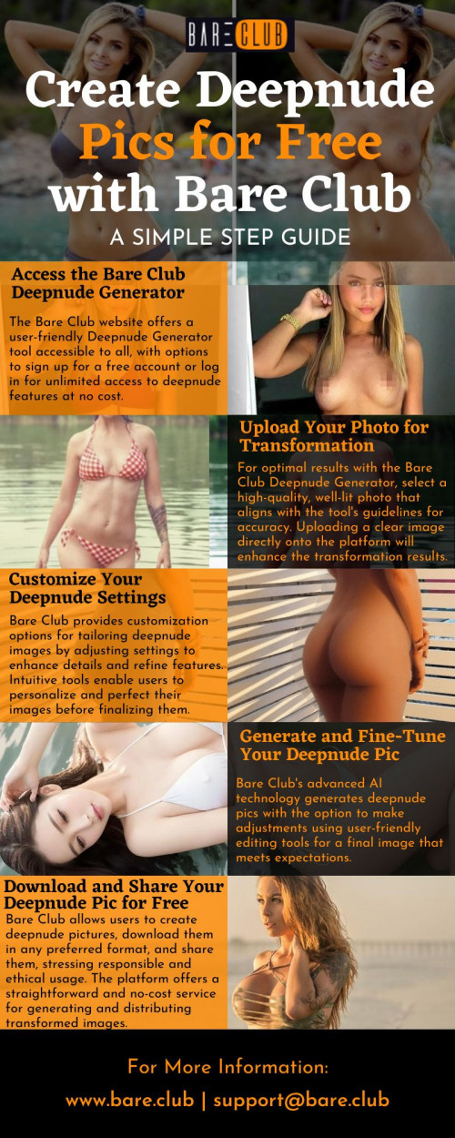 Discover how to make deepnude pics for free with Bare Club in just five steps. Access the Deepnude Generator on our website, upload your photo, customize settings, and let our AI create your image. Download and share your deepnude pic effortlessly. Start now! Visit: https://bare.club/generate