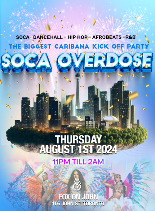 Caribana Parties is organizing SOCA OVERDOSE event by Caribana Parties on 2024–08–01 10 PM in ,  Canada, we are selling the tickets for SOCA OVERDOSE https://ticketgateway.com/event/view/soca-overdose