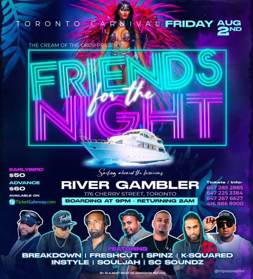 Cream Of The Crop is organizing Friends for the Night - Toronto Carnival Friday Boatride event by Cream Of The Crop on 2024–08–02 09 PM in Canada, we are selling the tickets for Friends for the Night - Toronto Carnival Friday Boatride. https://www.ticketgateway.com/event/view/fftn2024