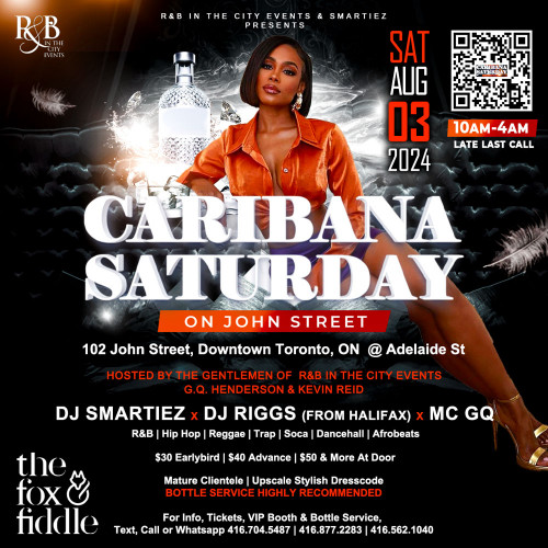 R&B In The City is organizing CARIBANA ON JOHN ST | SAT AUG 3RD | FOX ON JOHN event by R&B In The City 2024–08–03 10 PM in Canada, we are selling the tickets for CARIBANA ON JOHN ST | SAT AUG 3RD | FOX ON JOHN https://www.ticketgateway.com/event/view/caribanaonjohnst