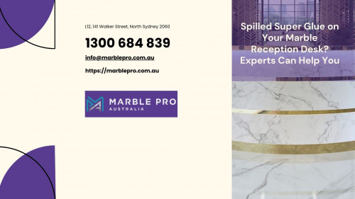 Have you accidentally spilled super glue on your marble reception desk? If the DIY methods won’t help you out, look for proficient stonemasons. Marble is porous, and thus, any spills can get into the stone surface to leave an ugly stain. Well, we at Marble Pro can help you. We come with years of skills and expertise in maintaining natural stones. Check us out: https://marblepro.com.au/.
