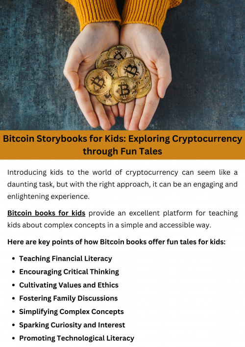 Introduce children to the world of cryptocurrency with engaging Bitcoin storybooks. These fun tales simplify complex concepts like blockchain and digital currency, making them accessible and enjoyable for young readers. Through imaginative narratives and colorful illustrations, kids can learn basic principles of finance and technology. Bitcoin storybooks are a great way to spark curiosity and introduce future generations to the evolving world of digital finance. To know more visit here https://inflationeducation.net/product/the-beautiful-bitcoin-book/