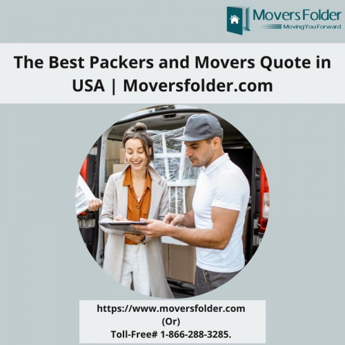 Get moving quotes and compare all movers with the help of moversfolder.com, and you'll be able to select the best movers for your move from the most reliable movers.

Visit moversfolder.com for more information. :https://www.moversfolder.com/moving-company-quotes
(Or) Talk to Us @ Toll-Free# 1-866-288-3285.