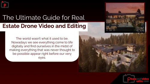 The-Ultimate-Guide-for-Real-Estate-Drone-Video-and-Editing.jpg