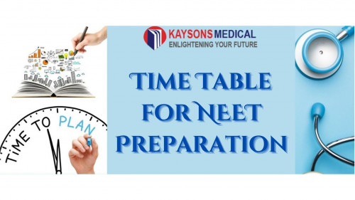 Time table for NEET preparation