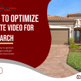 Top-Ways-to-Optimize-Real-Estate-Video-for-Searchb7c0144fa0f7982f