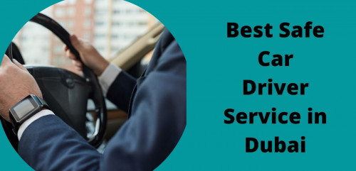 best-safe-car-driver-service-in-dubai.jpg