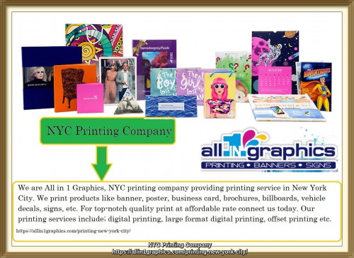 We are All in 1 Graphics, NYC printing company providing printing service in New York City. We print products like banner, poster, business card, brochures, billboards, vehicle decals, signs, etc. For top-notch quality print at affordable rate connect us today. Our printing services include; digital printing, large format digital printing, offset printing etc.
https://allin1graphics.com/printing-new-york-city/