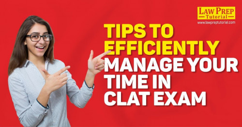 tips-to-efficiently-manage-you-time-in-CLAT-exam.jpg