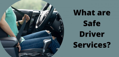 what-are-safe-driver-services.jpg